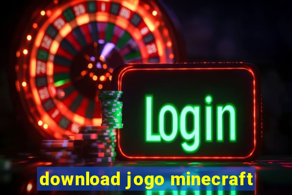 download jogo minecraft